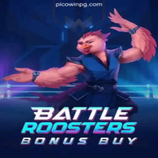 BattleRoostersBonusBuy: The New Sensation on PICOWIN.COM