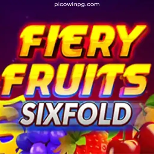 Discover the Thrills of FieryFruitsSixFold on PICOWIN.COM Platform - Online Slots Brasil #1